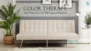 Color Therapy based Home Décor for Well-being and Happiness
