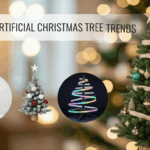 2025 Artificial Christmas Tree Trends: Styles, Colours & Materials